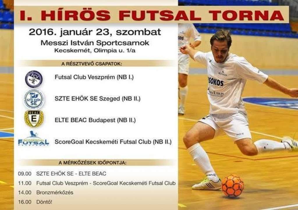 Először rendezik meg a Hírös Futsal Tornát Kecskeméten