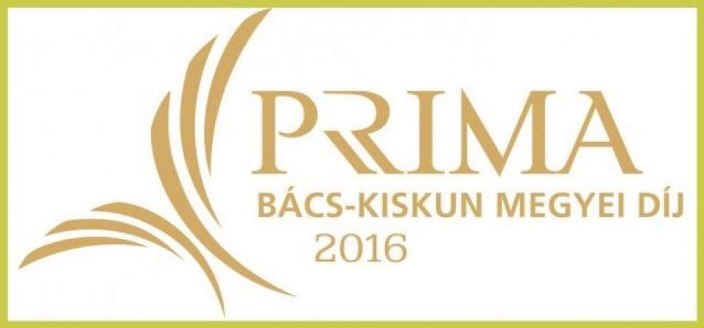 Ők a 2016-os Bács-Kiskun Megyei Príma Díj jelöltek