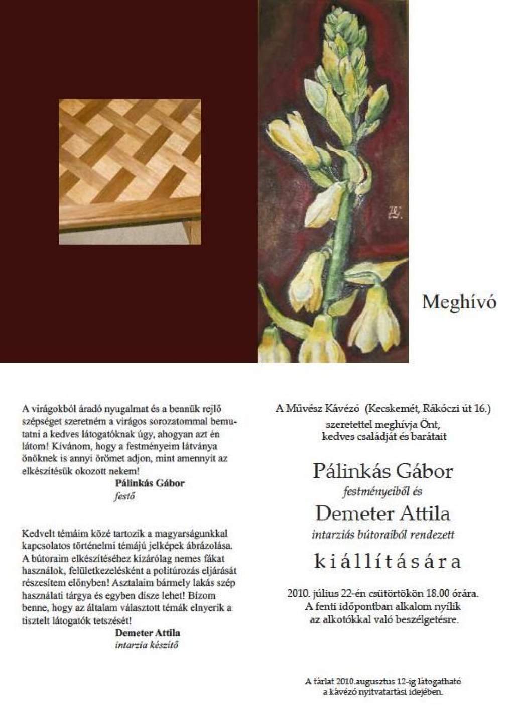 Festmények - mintás bútorok: kiállítás a Művész Kávézóban