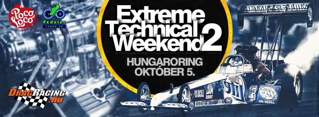 Extreme Technical Weekend 2 és Szallerbeck Nemzetközi Évadzáró Honda Találkozó a Hungaroringen